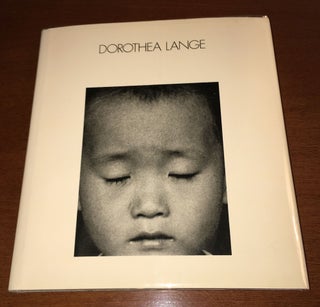 Item #13830 DOROTHY LANGE. With a Critical Essay by George P. Elliott