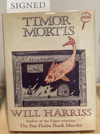 TIMOR MORTIS. Will Harriss.