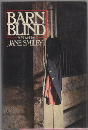 BARN BLIND. Jane Smiley.